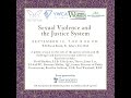Sexual Violence & the Justice System