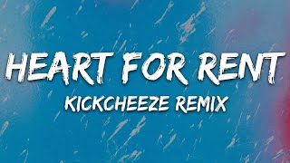 NURKO, WUKONG, Jordan Shaw - Heart for Rent (KICKCHEEZE Remix) [Lyrics]