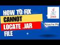 How to fix 'Cannot locate .jar file'