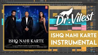 Ishq Nahi Karte | Instrumental | B Praak, Jaani | Dr.Vilest | Project View