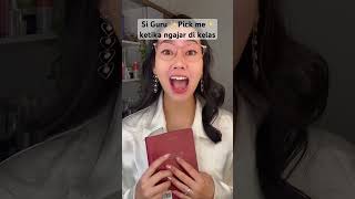 POV : Kamu punya guru ✨Pick me✨ PT.2 #comedy#pickme