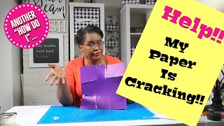 PAPER CRACKING RUINING YOUR PROJECTS?? easy paper cracking tips & fixes! Maybe One Will Help You😀