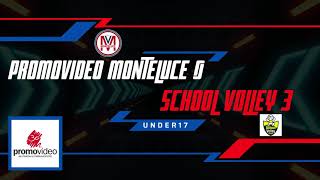 Under17: Promovideo Monteluce vs School Volley 0-3