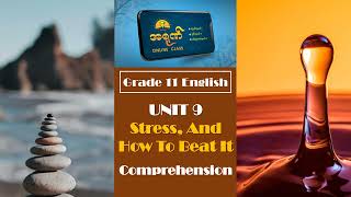 G-11 English Unit 9 Comprehension