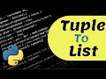 Python Tuple To List | How to Convert Tuple To List | FREE Python Course