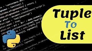 Python Tuple To List | How to Convert Tuple To List | FREE Python Course