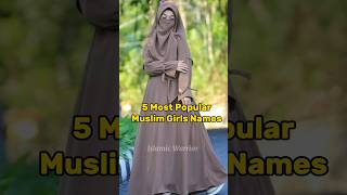 5 Popular Girls Names 2023 #allah #youtubeshorts #names #status