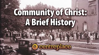 Community of Christ History