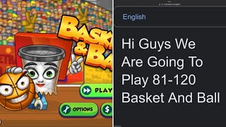 Basket And Ball Level 81-120 Gameplay