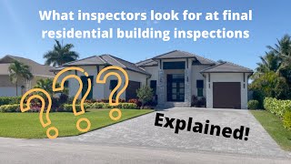 In the field with Elite - What do inspectors look for at final residential building inspections?
