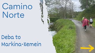 Camino de Santiago Documentary | STAGE 3 CAMINO NORTE Deba to Markina-Xemein | Ep 79