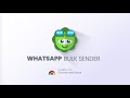 WhatsApp Bulk Sender - Chrome Extension