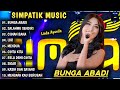 BUNGA ABADI, SALAHMU SENDIRI | DANGDUT KOPLO TERBARU | SIMPATIK MUSIC FULL ALBUM