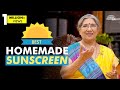 DIY SunScreen | How To Make Sunscreen at Home | Skin Care Tips for Beautiful Glowing Skins