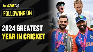 UNPREDICTABLE! 🔥 2024 The Greatest Year In Cricket? | Following On Podcast