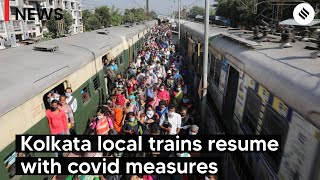 Kolkata local trains resume operations with covid measures