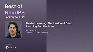 Nested Learning: The Illusion of Deep Learning Architectures