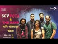 যদি থাকতো ডানা [jodi thakto dana] - SOVVOTA & THE BAND | DHAKA SESSIONS | Season 7