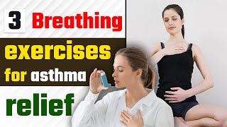 अस्थमा से राहत के लिए असरदार एक्सरसाइज | Exercise For Asthma | Breathing Exercise