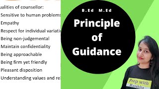 Principle of Guidance | Guidance And Counselling | B. Ed | M. Ed