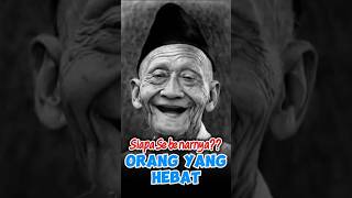 Orang Yang Hebat