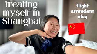 INTERNATIONAL FLIGHT ATTENDANT VLOG: treating myself in Shanghai! 🇨🇳💅