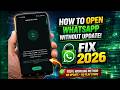 How to Open whatsapp without update  | This version of Whatsapp became out of date Update Fix 2026