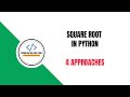 4 Ways to find the square root of a number in python | python square root