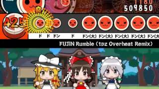 【太鼓さん次郎】FUJIN Rumble (tpz Overheat Remix) / COSIO(ZUNTATA)【創作譜面】