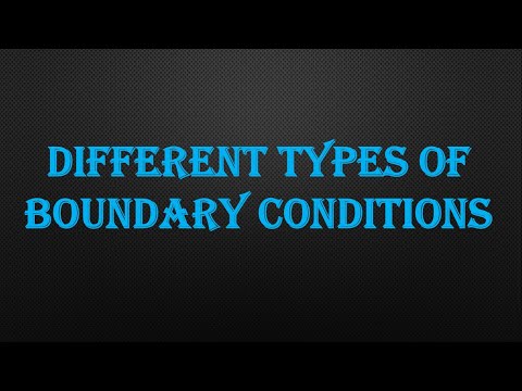 What are the three types of boundary conditions?