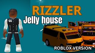 RIZZLER - JELLY HOUSE ( ROBLOX VIDEO OFFICIAL)