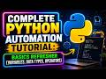 Complete Python Automation Tutorial: Basics Refresher (Variables, Data Types, Operators)