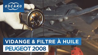 Faire la vidange et changer le filtre à huile sur Peugeot 2008 - 1.2 THP