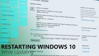 Restarting Windows while Updating