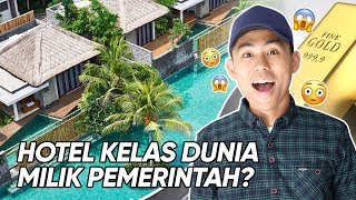 TAKJUB! PEMERINTAH BANGUN HOTEL 9 HEKTAR SEMEWAH INI? | HORE #41 [Part 2]