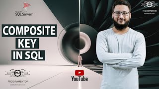 Composite Key In SQL | Composite Primary Key In SQL | SQL Tutorial | SQL Server | SQL (Hindi/Urdu)