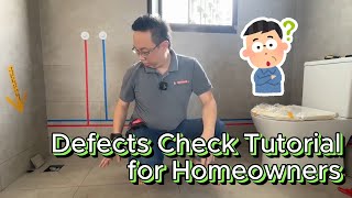 Renovation LIVE On Site | How to do defects check yourself? 如何自己进行缺陷检查？