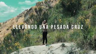 Llevando una pesada Cruz - William Ortiz - VideoOficial