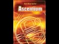 Ascentium - Ed Huckeby (with Score)