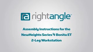 RightAngle Bonita LT Standing Desk Assembly