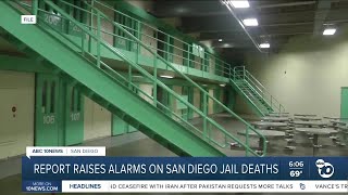 New San Diego County report raises alarms over jail deaths, overcrowding
