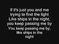 mat kearney like ships in the night lyrics