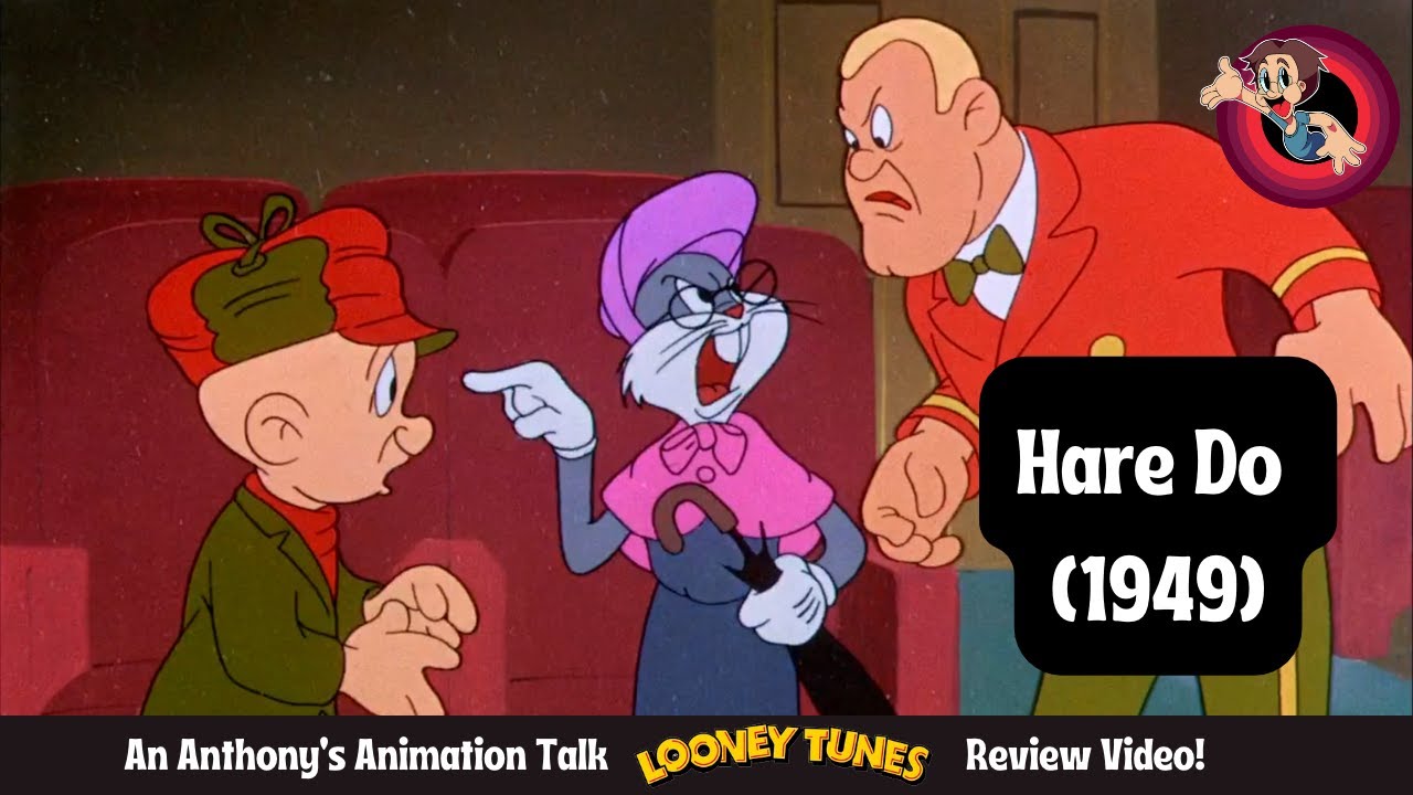 Hare Do (1949) Looney Tunes Review | Bugs Bunny & Elmer Fudd's Theater ...