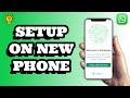 How To Set Up Whatsapp On New Phone | Social Tech Insider