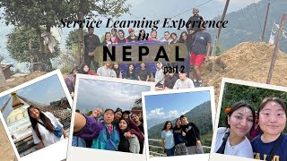 Service Learning Experience in Nepal🇳🇵(part 2)