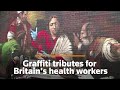 Graffiti's tribute to health workers in London