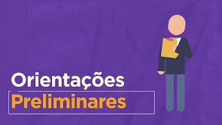 7 - Orientações Preliminares | Treinamento Mesários