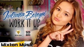 Iuliana Beregoi - Work it up! (Official video) by Mixton Music