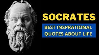 SOCRATES-Best Inspirational Quotes about Life #socrates quotes #philosophy quotes