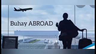 BUHAY ABROAD (rvie hugot Spoken Poetry)